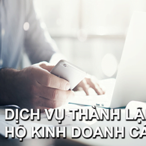 Thành Lập Hộ Kinh Doanh Cá Thể